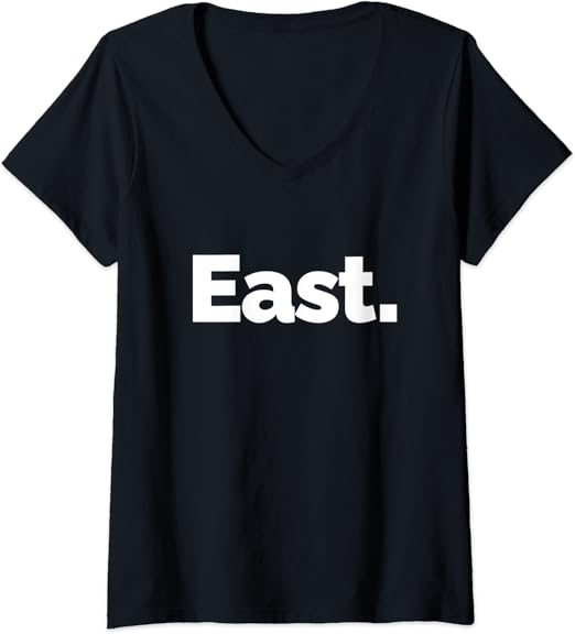 Womens That Says East VNeck TShirt Amazon.co.uk Fashion